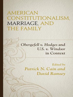 cover image of American Constitutionalism, Marriage, and the Family